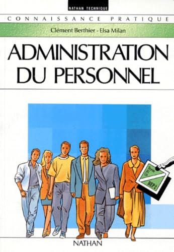 Administration du personnel, édition 1992. Livre de l'élève, Terminales BEP 2, ACC, CAS book