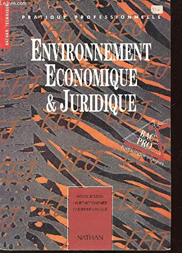 Environnement économique et juridique, 1re, Bac professionnel, élève book