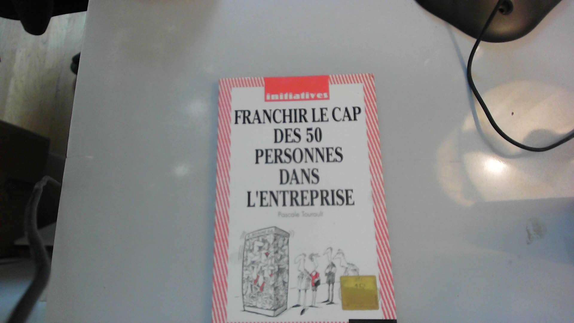 Franchir le cap des 50 personnes dans l'entreprise 062097 (Initiatives) Books