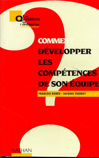 Product Image: Comment développer les compétences de son équipe