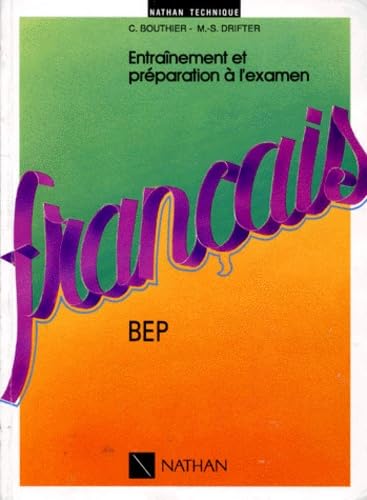 Francais Bep. Entrainement Et Preparation A L'Examen book