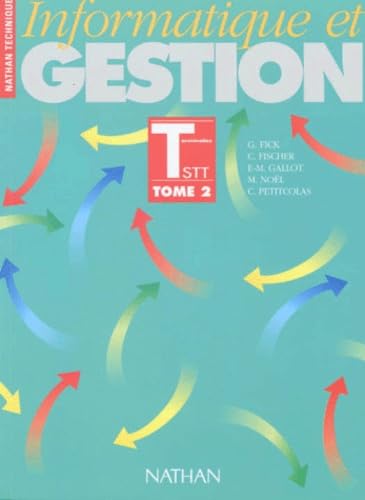 Informatique Et Gestion Terminales Stt. Tome 2 Books