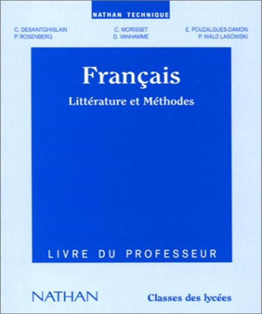 Littérature et méthodes de français. Le livre du professeur book