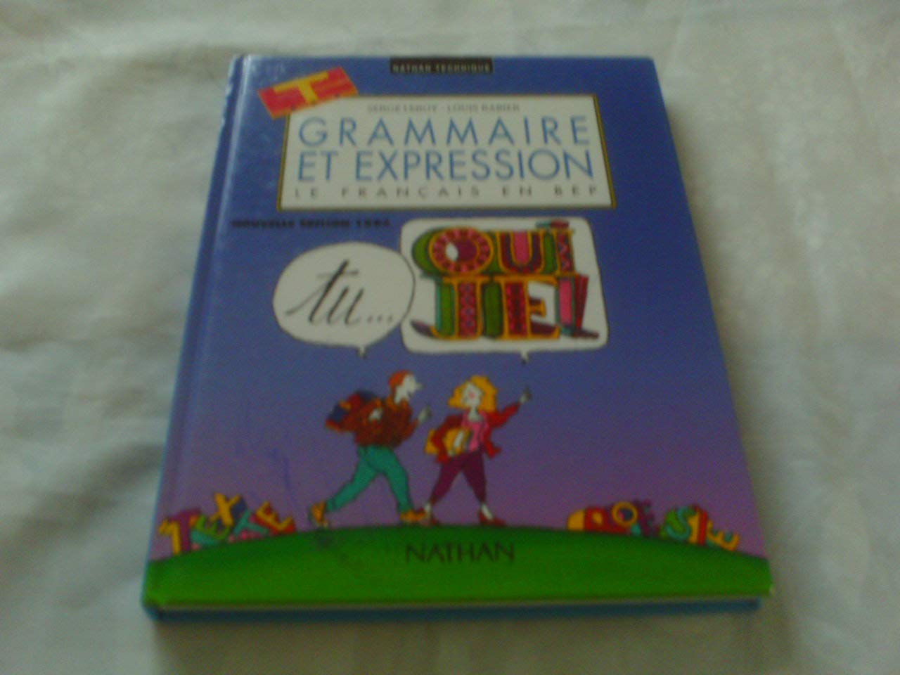 Grammaires Et Expressions Terminales Bep. Edition 1994 Books