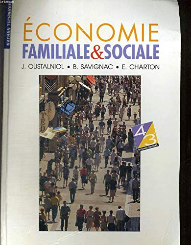 Economie Familiale Et Sociale 4eme Et 3eme Technologique. Biologie, Education Sanitaire, Education Du Consommateur book