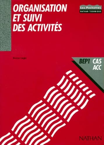 Organisation et suivi des activités: BEP 1, CAS ACC book