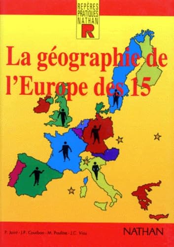 La géographie de l'Europe des 15 book