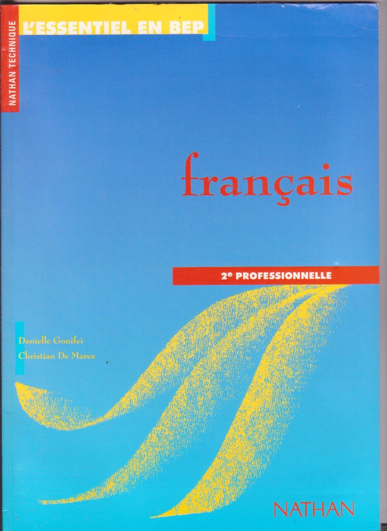 Français, 2de professionnelle, 1996. Livre de l'élève book
