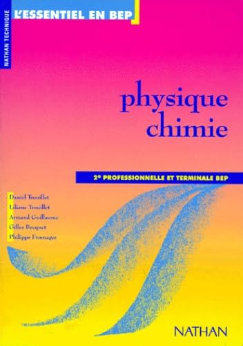 Physique-Chimie, 2de professionnelle et terminale BEP. Livre de l'élève book