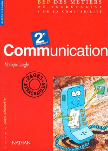 Communication 2e professionnelle métiers du secrétariat et de la comptabilité Books