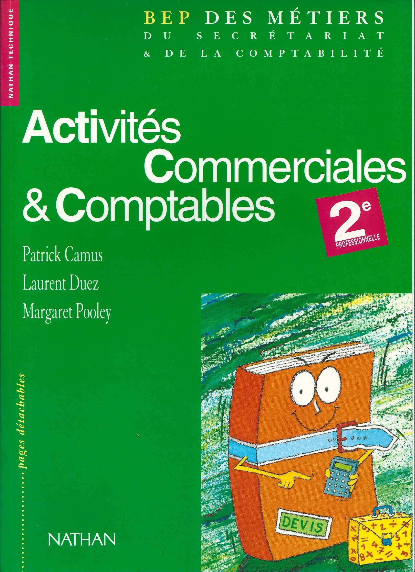 Activites Commerciales Et Comptables Bep 2nde Professionnelle Metiers Du Secretariat Et De La Comptabilite Books