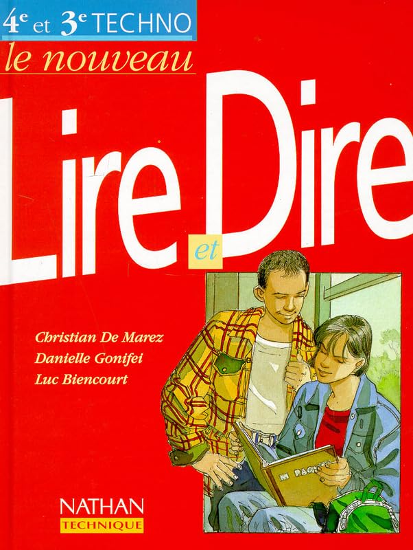 Le nouveau Lire et Dire, 4e et 3e technologiques, 1997. Fichier de l'élève book