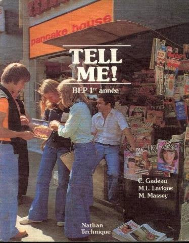 Anglais Bep 1ere Annee Tell Me book