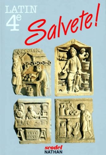 Salvete ! 4e latin, édition 1989. Livre de l'élève book