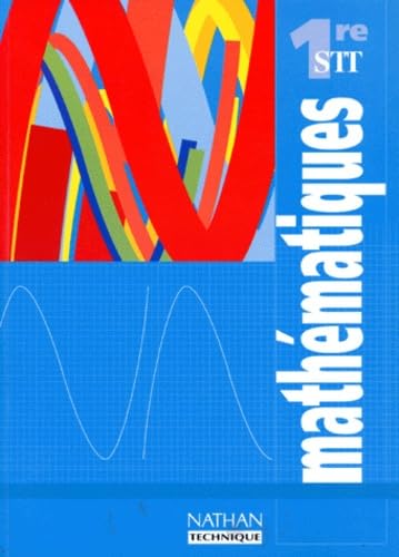 Mathématiques, 1re STT. Livre de l'élève book