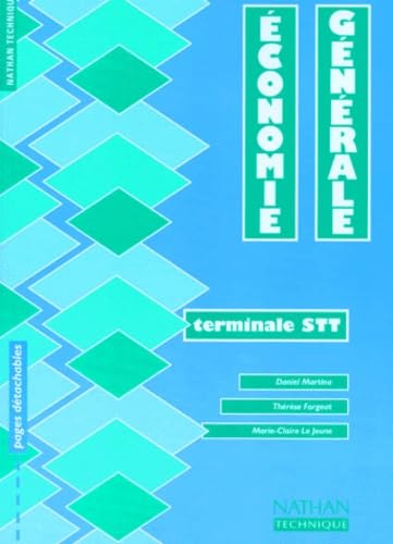 Economie générale, Terminale STT. Livre de l'élève book