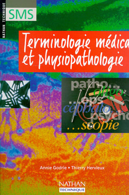 Terminologie médicale et physiopathologie, SMS Books