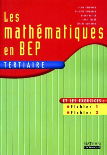 Les mathématiques en BEP tertiaire. Livre de l'élève book