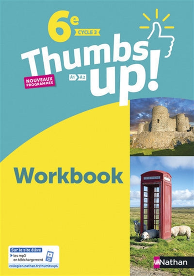 Product Image: Thumbs up ! 6e, cycle 3, A1-A2 : workbook : nouveaux programmes
