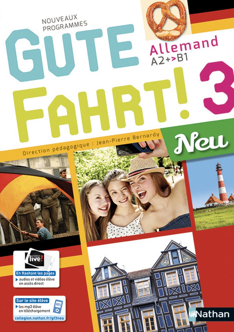 Gute Fahrt! 3 Neu: Niveau 3 - A2+ vers B1 book