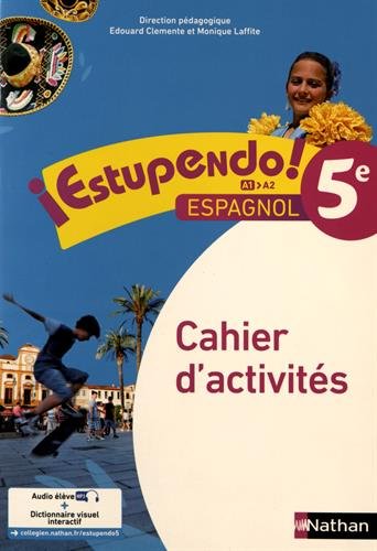 Estupendo ! espagnol 5e, A1-A2 : cahier d'activités book