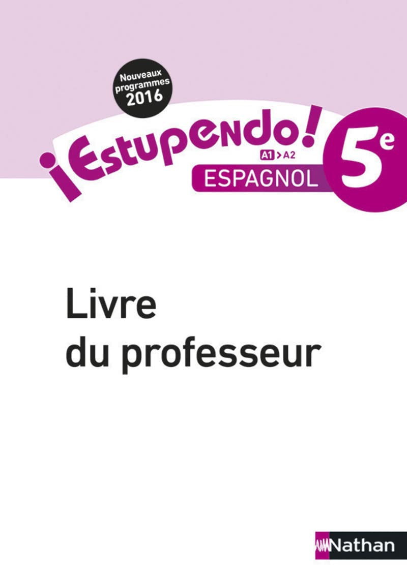 Estupendo Espagnol 5è 2016 - Livre du Professeur book