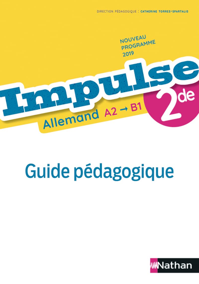 Impulse Allemand A2-B1 2dn 2019: Livre du professeur Education & Training