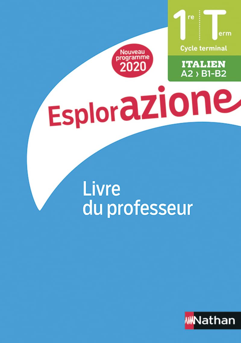 Esplorazione Cycle Terminale - Livre du Professeur 2020 book