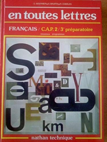 En toutes lettres : français C.A.P. 2., 3e préparatoire book