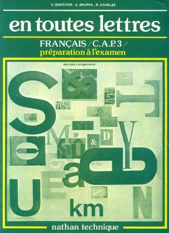 En toutes lettres : C.A.P. 3., préparation à l'examen book