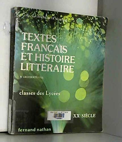 Textes français et histoire litteraire. 3. xxe siecle (Nathan) Books