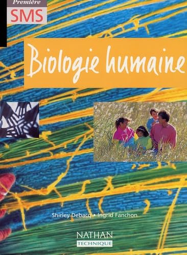 Biologie humaine, 1re SMS book