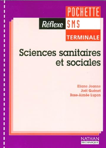 Sciences sanitaires et sociales - terminale SMS book