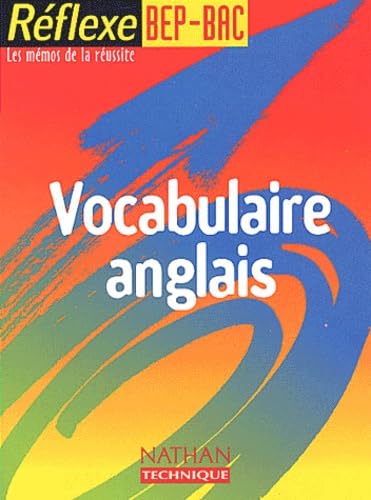 Vocabulaire anglais Bep/Bac, mémo numéro 43 book