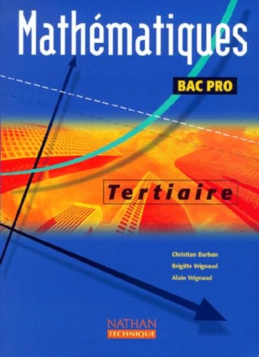 Mathématiques, bac pro tertiaire : Livre de l'élève book