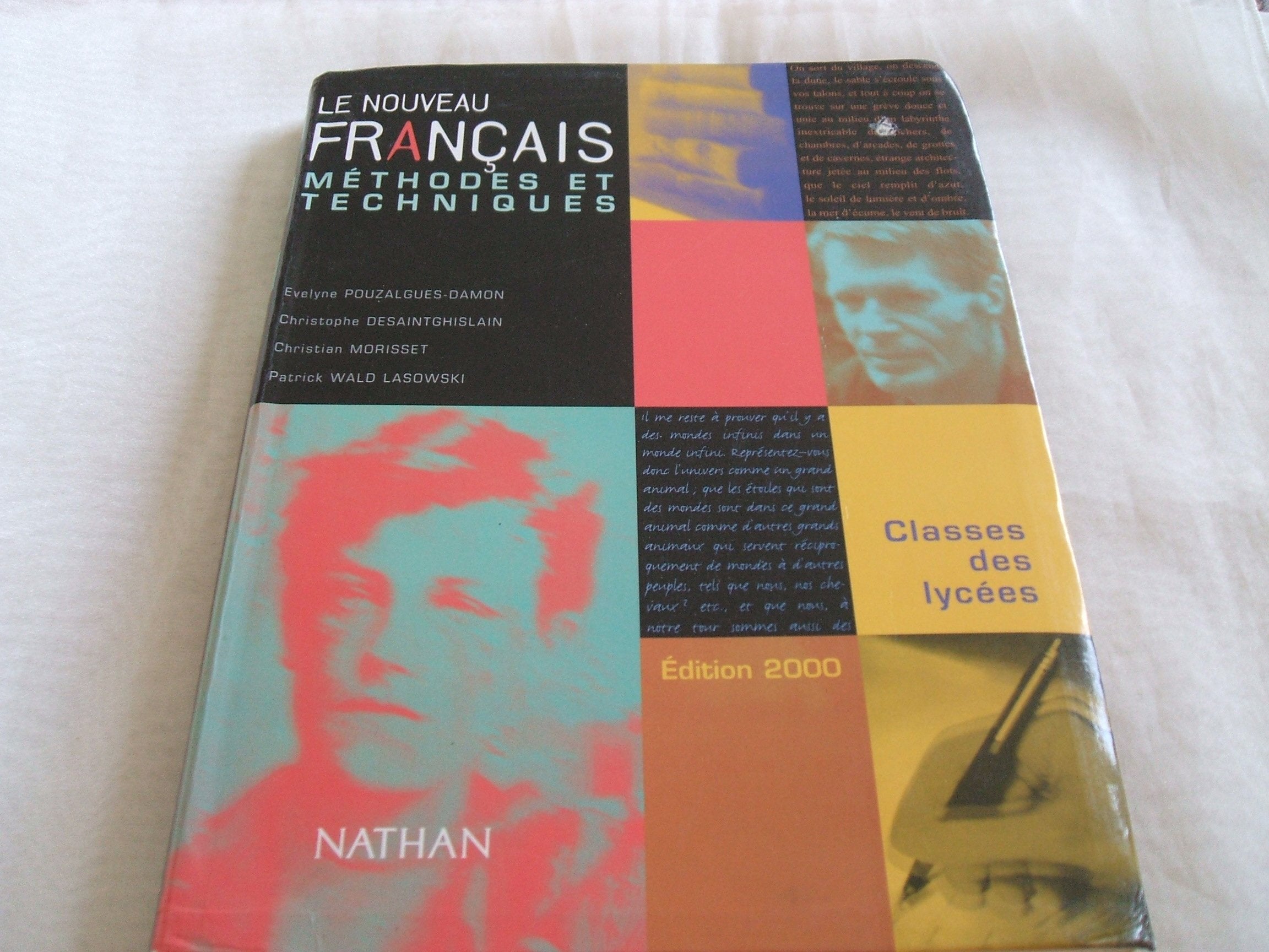 Le nouveau français, méthodes et techniques, classes des lycées book