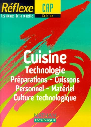 Cuisine, technologie : préparations, cuissons, personnel, matériel, culture technologique Books