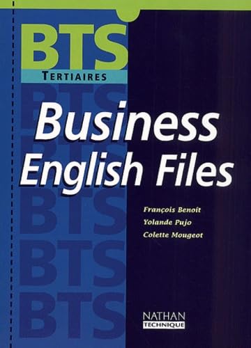 Business English Files Bts Tertiaires book