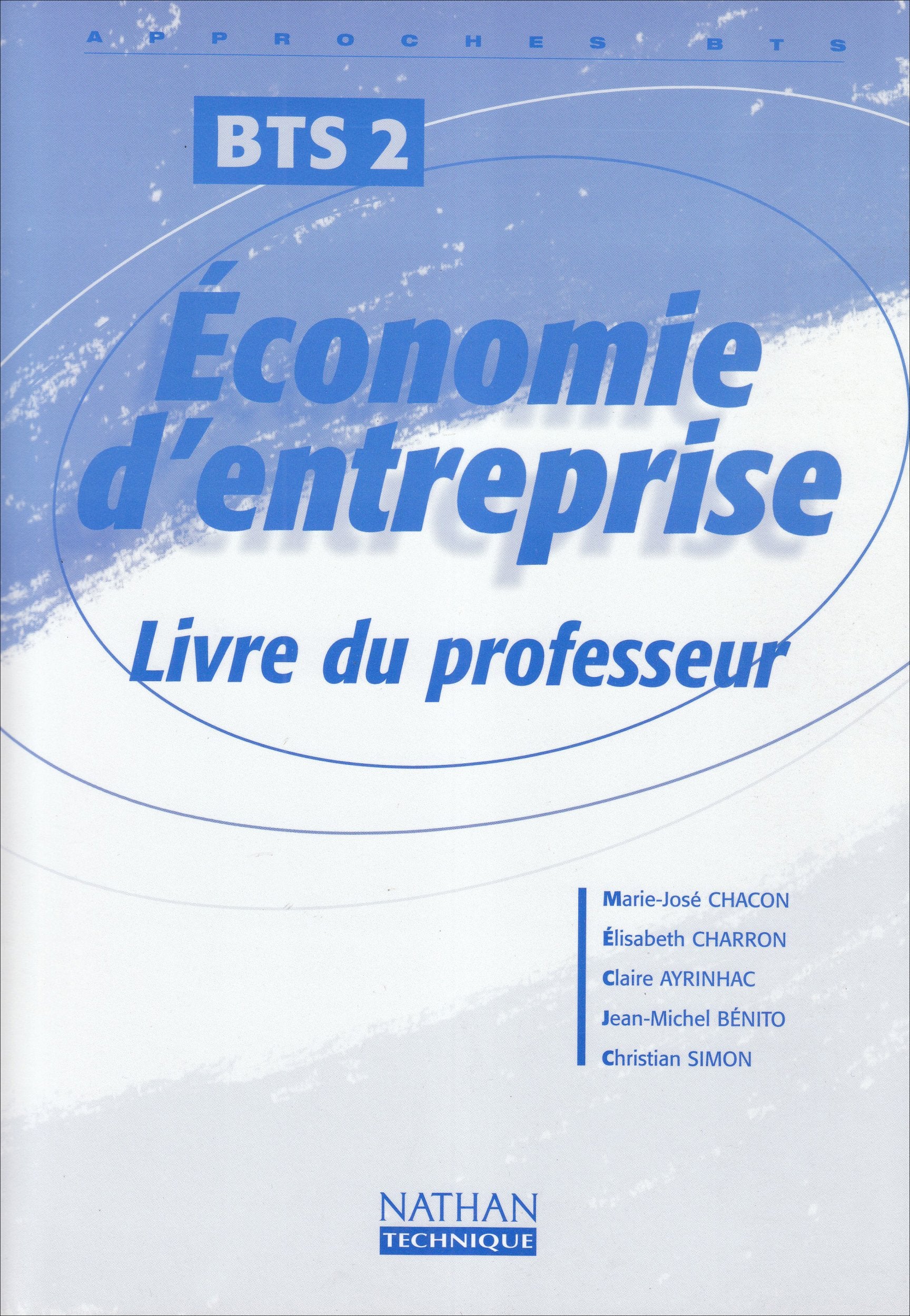 Economie d'entreprise BTS 2: Livre du professeur book
