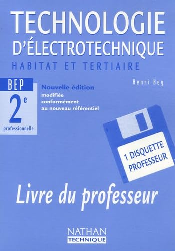 Technologie d'électrotechnique 2e professionnelle: Livre du professeur Books