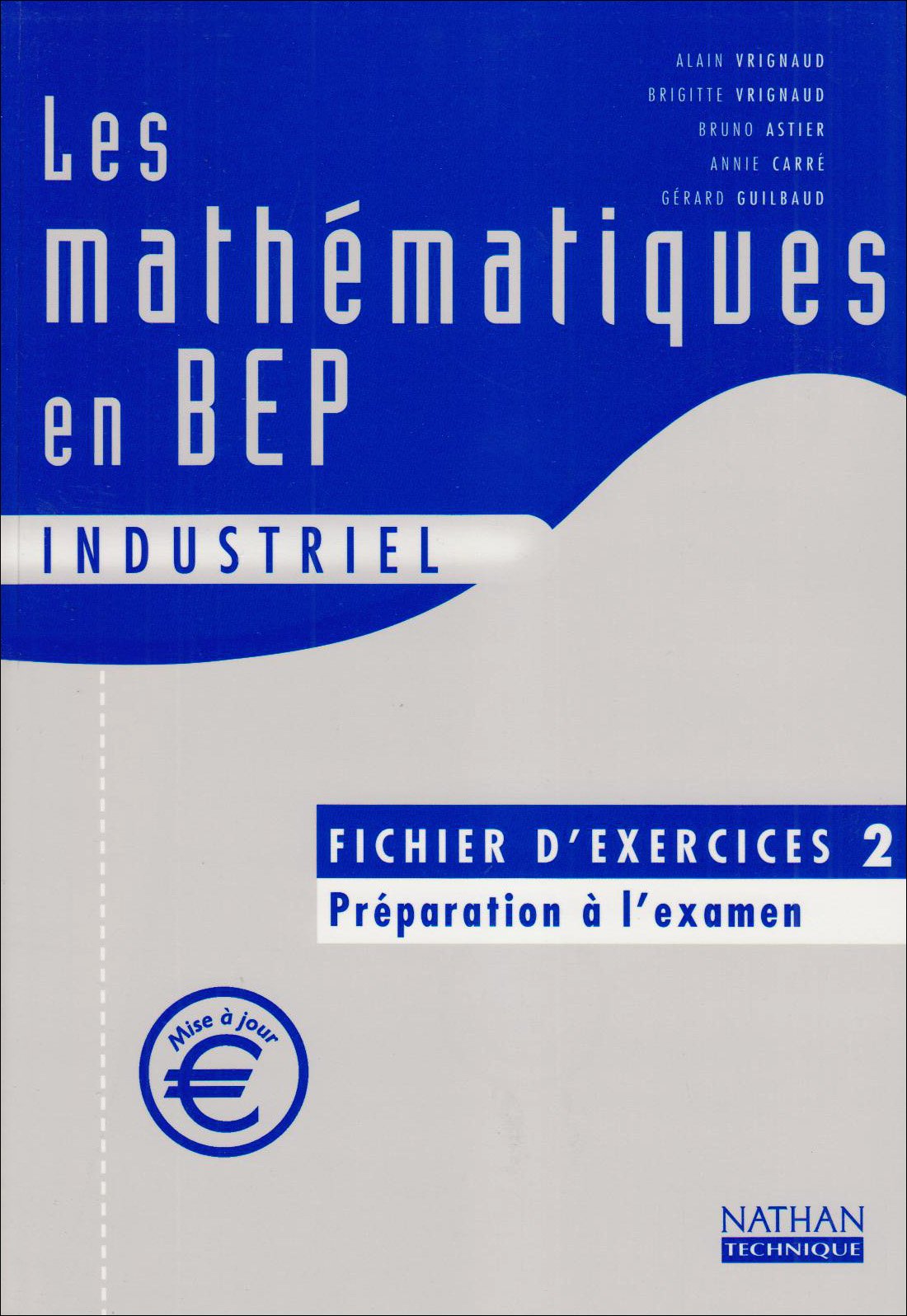 Les Mathematiques En Bep 2de Pro Et Term Bep Fichier Exercice N°1 book