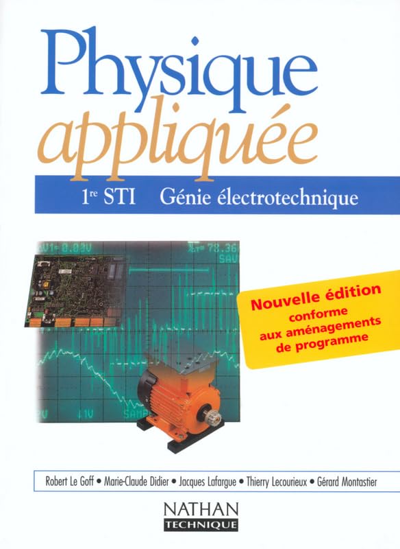 Physique appliquee génie électrotechnique 1re sti eleve 2002 book
