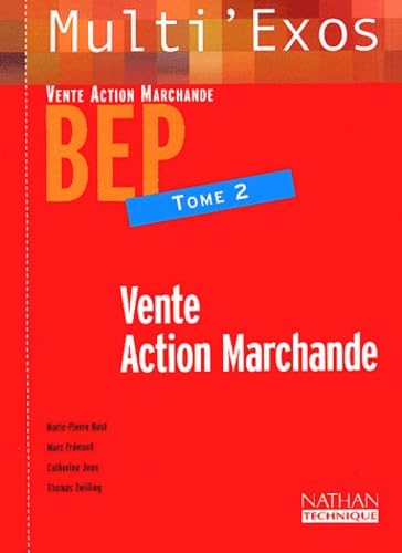 Multi'exos : Vente action marchande, BEP, tome 2 (Fiches) book