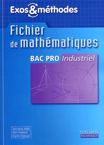 Mathématiques, Bac pro industriel : livre de l'élève book