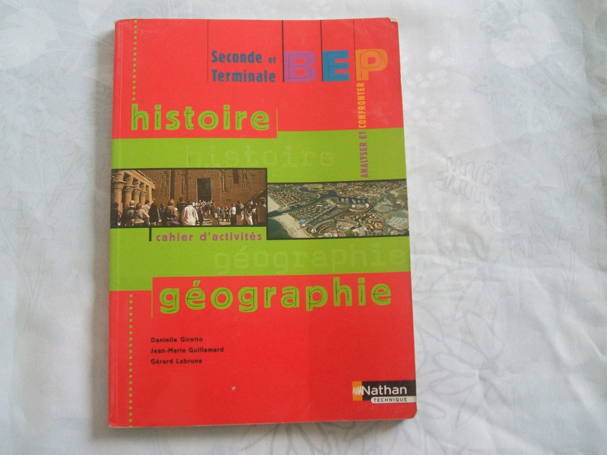 Histoire Géographie, 2de et terminale BEP (Cahier d'activités) Books