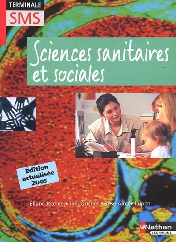 Sciences sanitaires et sociales Tle SMS book