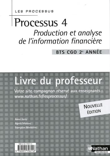 Processus 4 Production et analyse de l'information financière BTS CGO 2e année: Livre du professeur book