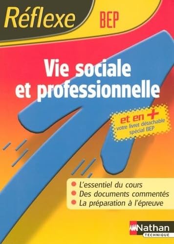 Reflexe : Vie sociale et professionnelle - BEP book
