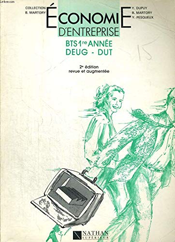 Economie d'entreprise bts 1e annee eleve édition 1987 022796 book