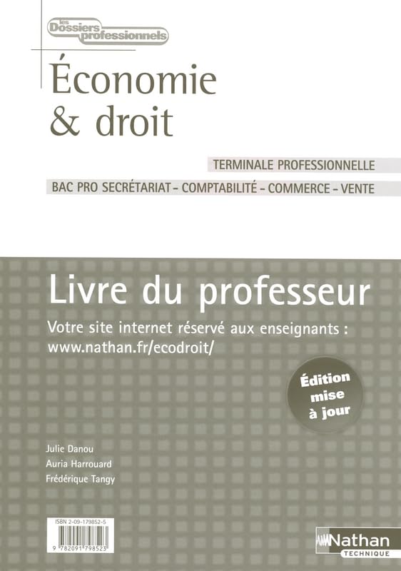 Economie & droit Tle Bac Pro secrétariat-comptabilité-commerce-vente: Livre du professeur Books